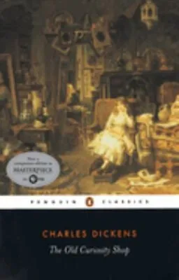 The Old Curiosity Shop Paperback Charles Dickens • £4.73