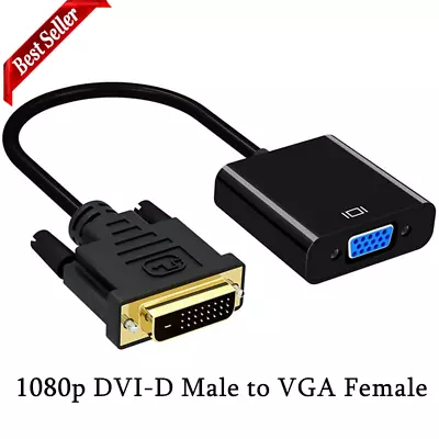 1080p DVI-D 24+1 Pin Male To VGA 15Pin Female Active Cable Adapter Converter US • $8.99