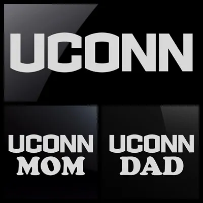 UConn Huskies Connecticut White Or Matte Silver Decal W/ MOM Or DAD Or Logo Only • $5