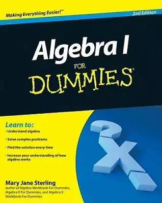 Algebra I For Dummies - Paperback By Sterling Mary Jane - ACCEPTABLE • $4.70