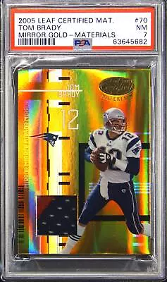 2005 Leaf Certified Materials #70 Tom Brady Mirror Gold 20/25 PSA 7 • $690