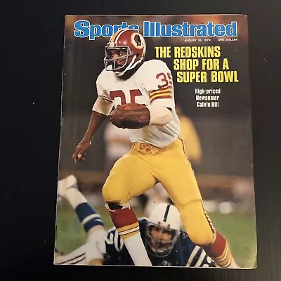 Sports Illustrated Mag -8/16/76 “The Redskins Shop For A Super Bowl” Calvin Hill • $13.99