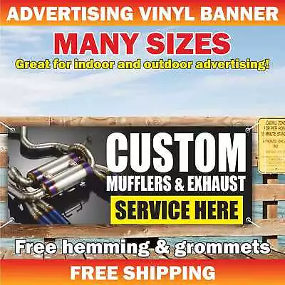 CUSTOM MUFFLERS EXHAUST Advertising Banner Vinyl Mesh Sign Auto Mechanic Service • $159.95