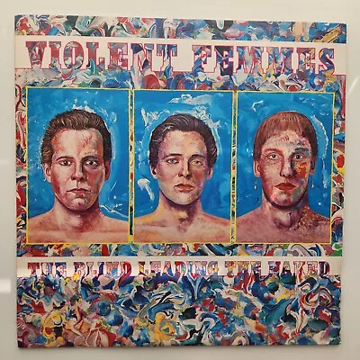 Violent Femmes The Blind Leading The Naked Vintage Vinyl Record 1986  • $35