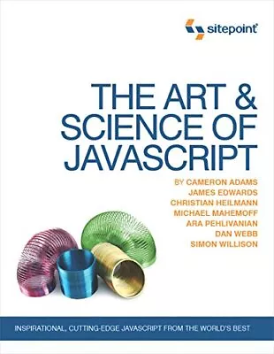 The Art & Science Of JavaScript By Simon Willison Paperback Book The Cheap Fast • £3.49