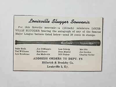 Ted Williams Stan Musial Babe Ruth Mel Ott 1946 Louisville Slugger Mini Bat Ad • $16