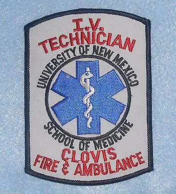 Univ Of New Mexico School Of Medicine IV Technician Patch - Clovis  Ambulance • $10.99