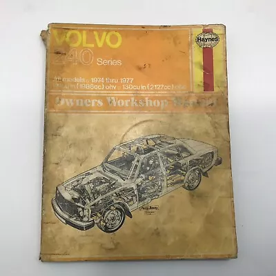 Haynes 1974-1977 Volvo 240 Service Repair Shop Manual Acceptable Condition • $7