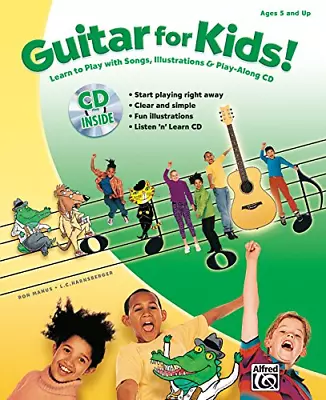 Guitar For Kids!: Learn To Play With Songs Illustrations & Play-Along CD (Book • £4.98