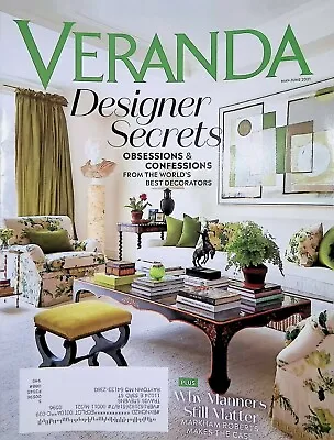 Veranda Magazine May-June 2021 Designer Secrets Why Manners Still Matter • $14.99