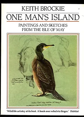 £4 • Buy One Man's Island: Paintings & Sketches From The Isle Of May - Keith Brockie