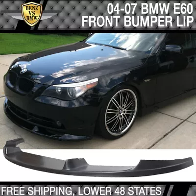 Fits 04-07 BMW E60 H-Style Front Bumper Lip Spoiler PU - Poly Urethane • $109.99