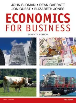 Economics For Business Sloman Mr John & Garratt Dean & Guest Dr Jon & Jones • £3.42