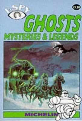 I-Spy Ghost Mysteries And Legends (I Spy S.) Paperback Book The Cheap Fast Free • £3.49