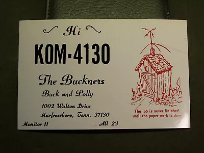 QSL Card - KOM 4130 - Buck & Polly Buckner - Murfreesboro Tennessee • $3