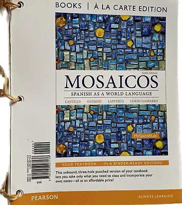 Mosaicos Spanish As A World Language Guzmana La Carte Sixth Edition Textbook • $22.50