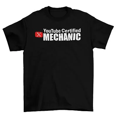 YOUTUBE CERTIFIED MECHANIC T-Shirt S-3XL JDM Decal Racecar Boost Funny Mechanic • $17.95