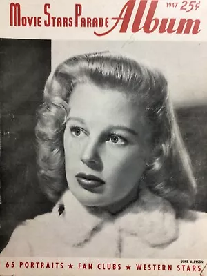 MOVIE STARS PARADE ALBUM MAGAZINE ~ June Allyson Cover ~ November 1947 • $7.99