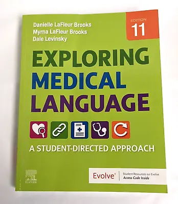 Exploring Medical Language PB Student Textbook 2022 Edition 11 Brooks Levinsky • $40