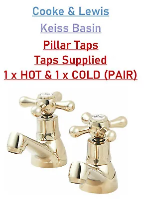 £34.99 • Buy Cooke & Lewis - Keiss Basin/Bath Pillar Taps - 1 X HOT & 1 X COLD Tap Supplied 