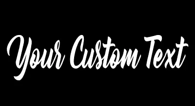 YOUR TEXT Vinyl Decal Sticker Car Window Bumper CUSTOM Personalized Lettering • $3.99