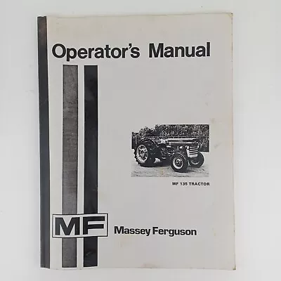 Massey Ferguson MF 135 Tractor Operators Manual Book VTG 1973 • $17.99