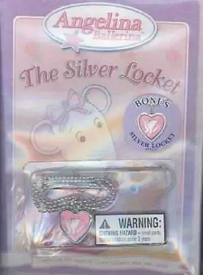 Angelina Ballerina: The Silver Locket • $5.49