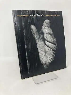 Interior Drama Aaron Siskind's Photographs Of The 1940s By Jan Howard 1st LN PB • $40