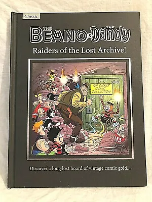 Beano And Dandy Raiders Of The Lost Archive - Leo Baxendale Ken Reid Davy Law • £45