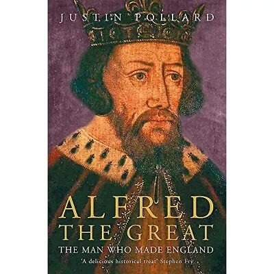 Alfred The Great - Paperback NEW Pollard Justin 2006-06-29 • £11.25
