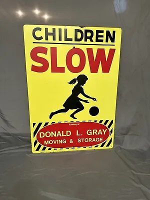 Vintage Original CHILDREN SLOW Steel Street Road Sign Courtesy Of Donald L Gray • $199