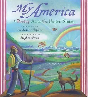 My America: A Poetry Atlas Of The United States - Hardcover - GOOD • $3.76
