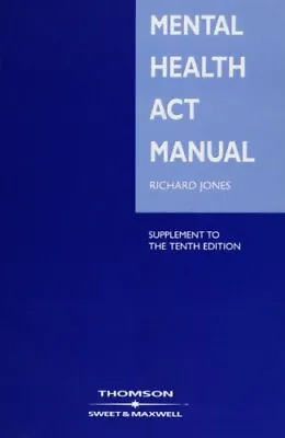 Mental Health Act Manual (Supplement) Jones Richard • £6.99