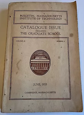 1933 Bulletin Massachusetts Institute Of Technology - Vol 68 #6 • $21.95