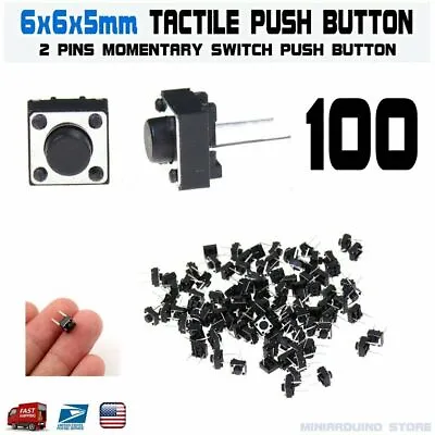100Pcs 6x6x5mm 2 Pin PCB Momentary Tactile Tact Push Button Switch DIP Micro • $8.98