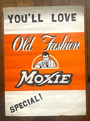 Vintage Old Fashion Moxie Soda Window Sign • $100