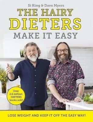 The Hairy Dieters Make It Easy: Lose Weight And Keep It Off The Easy Way (BX) • £8.28