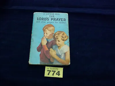 Ladybird The Lord’s Prayer & Other Prayers For Children.1960’s. Series 612 DJ • £4.99