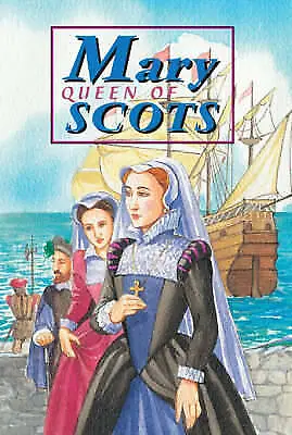 Mary Queen Of Scots - 9781902407012 • £5.33