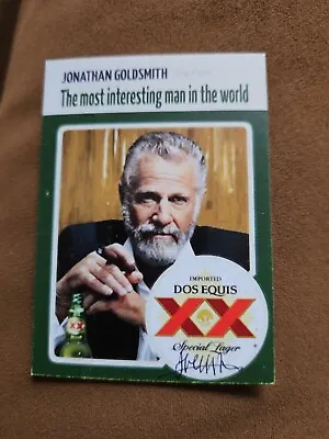 Jonathan Goldsmith Custom Signed Card - XX The Most Interesting Man In The World • $19.99
