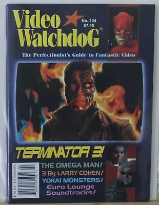 VIDEO WATCHDOG MAGAZINE No 104 Omega Man • $7.95