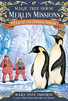 Magic Tree House #40: Eve Of The Emperor Penguin (A Stepping Stone Book(TM)) By • $3.79