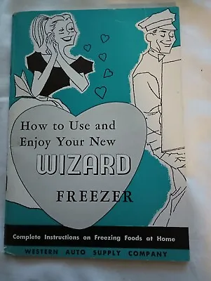 Vintage Antique Western Auto WIZARD Freezer Owners Manual • $10