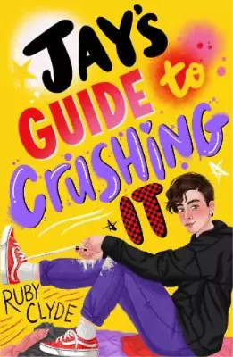 Ruby Clyde Jay's Guide To Crushing It (Paperback) • $22.17