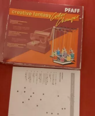 Pfaff Creative Fantasy Color Changer For Pfaff Embroidery Sewing Machines • £40