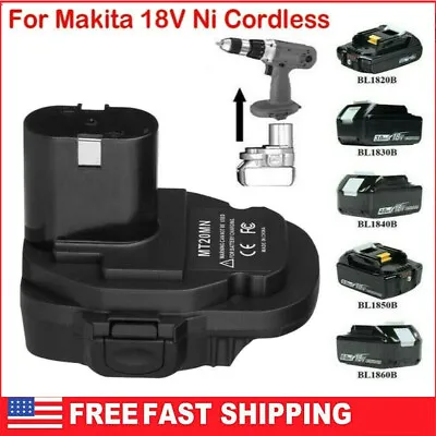 For Makita Battery Adapter 18V Li-ion Battery Convert To 18V Ni-Cd&Ni-Mh Battery • $13.99