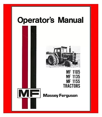 Tractors Instruction Owners Manual Maintenance Massey Ferguson MF 1105 1135 1155 • $19.97