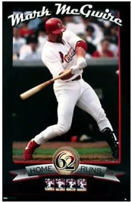 Mark Mcgwire  62  (home Run Record Breaker) St. Louis Cardinals Poster - Costaco • $15.99