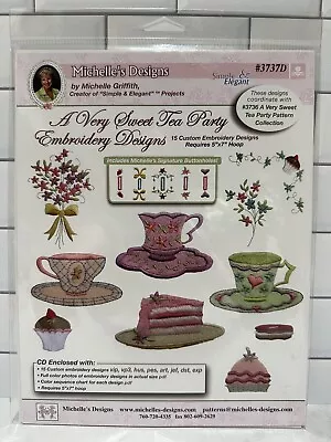 A Very Sweet Tea Party By Michelle's Designs CD #3737D Embroidery NEW Sealed! • $19