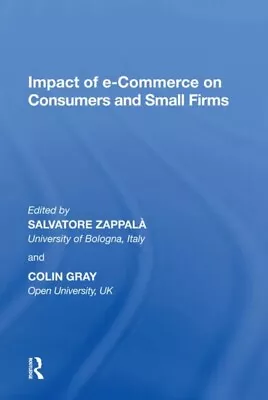 Impact Of E-Commerce On Consumers And Small Firms • $49.95